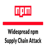 Atacantes obtuvieron ganancias mínimas en extenso ataque a la cadena de suministro de npm.