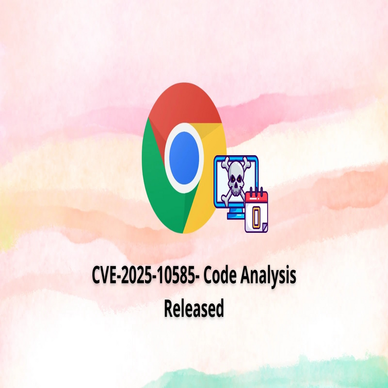 Se ha publicado el análisis de código de la vulnerabilidad de tipo confusión día cero en Chrome.