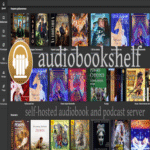 Audiobookshelf — servidor autohospedado para audiolibros.