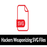 Los hackers están utilizando archivos SVG como arma para entregar cargas maliciosas de forma sigilosa.