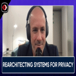 Reestructuración de sistemas para la privacidad a medida que los agentes de IA obligan a replantear la seguridad – Guillaume Jaulerry – BSW #414