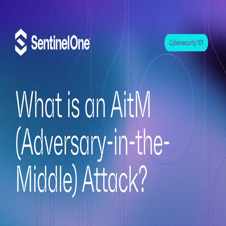 Análisis Integral de los Ataques Adversary-in-the-Middle (AitM): Funcionamiento, Riesgos y Estrategias de Prevención