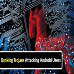 Los troyanos bancarios que atacan a usuarios de Android se hacen pasar por aplicaciones gubernamentales y de pago legítimas.