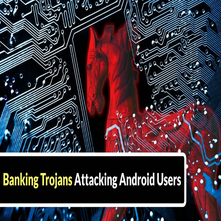 Los troyanos bancarios que atacan a usuarios de Android se hacen pasar por aplicaciones gubernamentales y de pago legítimas.