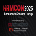 Living Security anuncia los ponentes para HRMCon 2025 en un contexto donde un informe revela que las empresas solo detectan el 19% del riesgo humano.