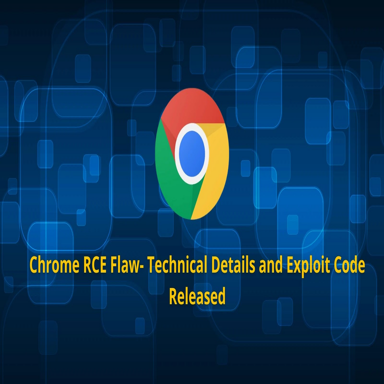 Se publican detalles de la vulnerabilidad de ejecución remota de código en Google Chrome junto con el código de explotación.