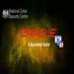 El NCSC advierte sobre una vulnerabilidad zero-day en Oracle E-Business Suite que se explota activamente en ataques.