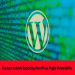 Delincuentes cibernéticos explotan activamente una vulnerabilidad en un plugin de WordPress para obtener acceso de administrador.