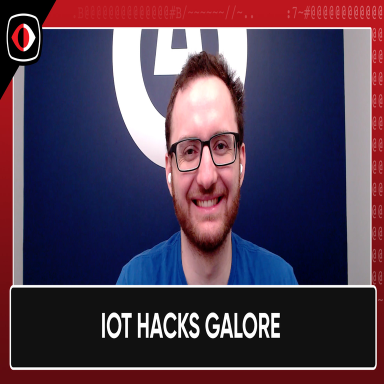 Una abundancia de vulnerabilidades en IoT – Kieran Human – PSW #895