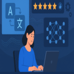 Cómo evaluar la calidad de la traducción automática