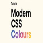 Guía pragmática sobre los colores modernos en CSS: primera parte