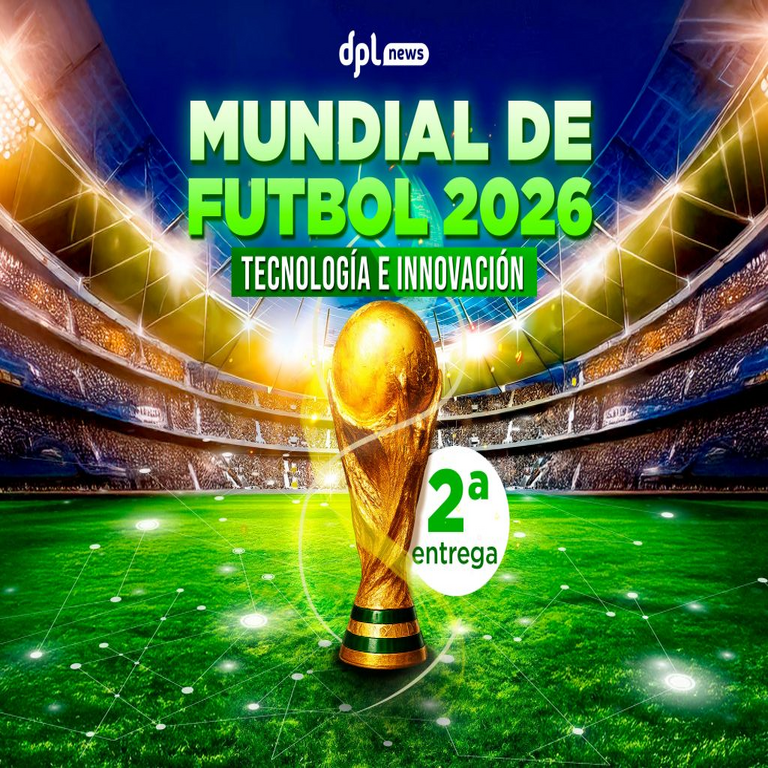 Innovación en el fútbol: la tecnología al servicio del espectáculo deportivo. Innovación en el fútbol: la tecnología al servicio del espectáculo deportivo.