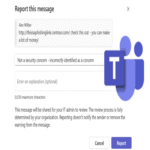 Nueva funcionalidad de Microsoft Teams permite a los usuarios reportar mensajes incorrectamente identificados como amenazas de seguridad.