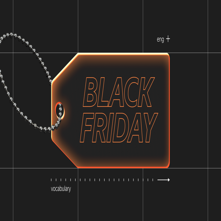 Vocabulario del Black Friday: El Black Friday en el lenguaje del marketing, de los influencers y de los compradores