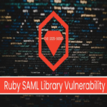 Vulnerabilidad en la biblioteca SAML de Ruby permite a los atacantes eludir la autenticación.