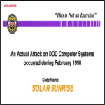 Caso Solar Sunrise: ¿quién vulneró los sistemas del Pentágono en febrero de 1998? Caso Solar Sunrise: ¿quién vulneró los sistemas del Pentágono en febrero de 1998?