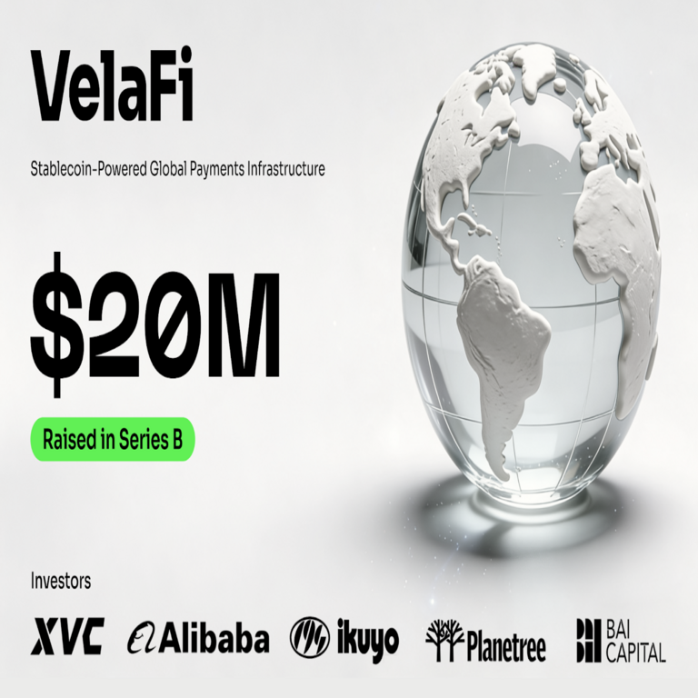 VelaFi obtiene financiamiento Serie B por 20 millones de dólares para fortalecer su infraestructura global sustentada en stablecoins.