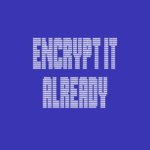 La EFF critica a las principales empresas tecnológicas por incumplir sus compromisos en materia de cifrado.