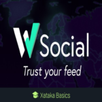 W Social: descripción de esta alternativa europea a X y Threads, aspectos que no abarca, y toda la información relevante.