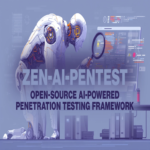 Zen-AI-Pentest: Marco de pruebas de penetración basado en inteligencia artificial y de código abierto