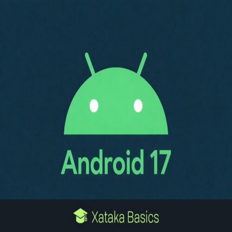 Beta inicial de Android 17: dispositivos compatibles, novedades principales e instrucciones para su instalación Beta inicial de Android 17: dispositivos compatibles, novedades principales e instrucciones para su instalación