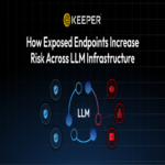 Cómo los endpoints expuestos incrementan el riesgo en toda la infraestructura de LLM