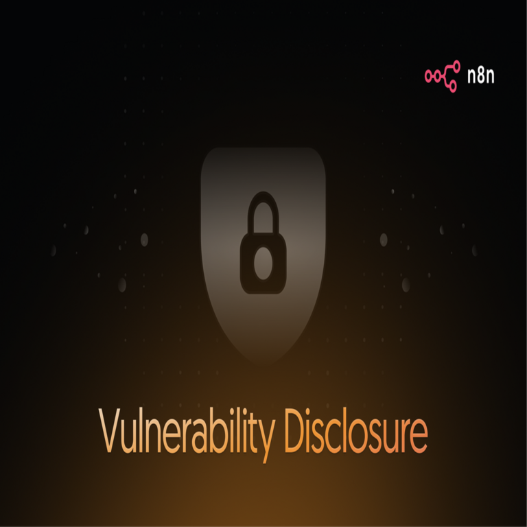 Cómo n8n Gestiona la Divulgación de Vulnerabilidades – y las Razones por las que lo Hacemos de Esta Forma Cómo n8n Gestiona la Divulgación de Vulnerabilidades – y las Razones por las que lo Hacemos de Esta Forma