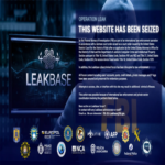 Operación Leak: El FBI y Europol desmantelan el foro de cibercrimen LeakBase.