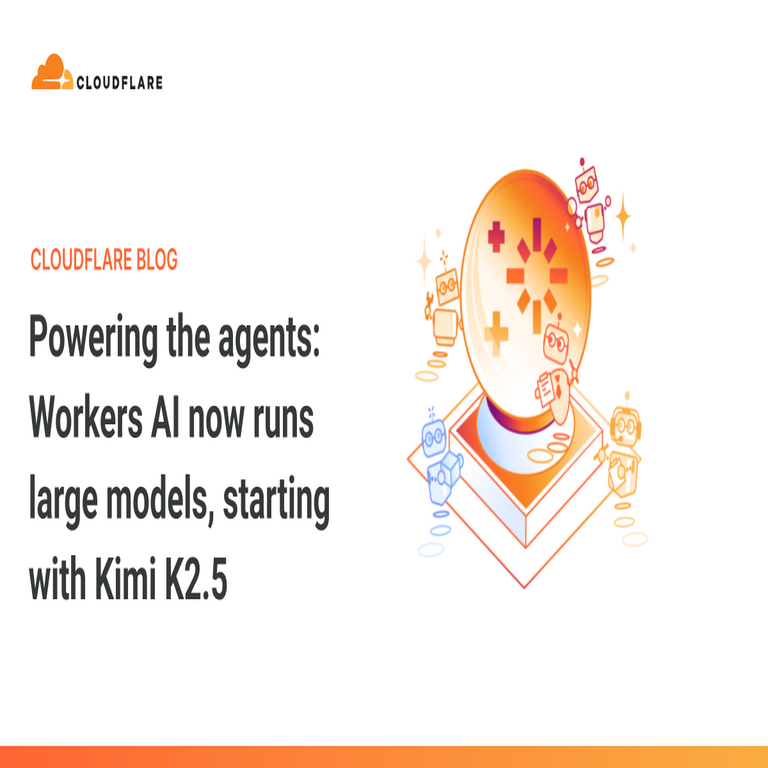 Impulsando a los agentes: Workers AI ahora ejecuta modelos de gran escala, comenzando con Kimi K2.5